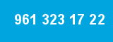 961 323 17 22 961 323 17 22